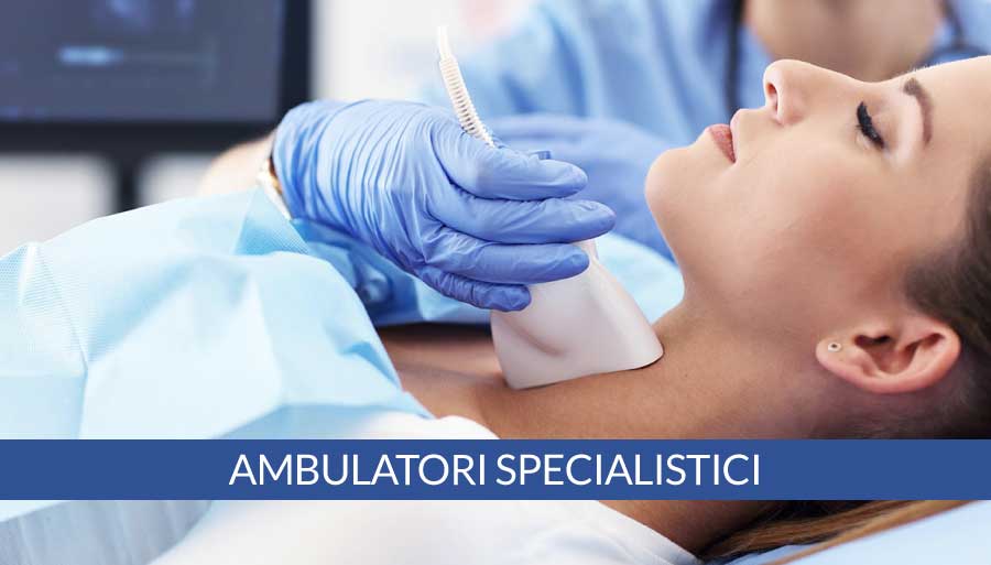 Ambulatori Specialistici a Napoli